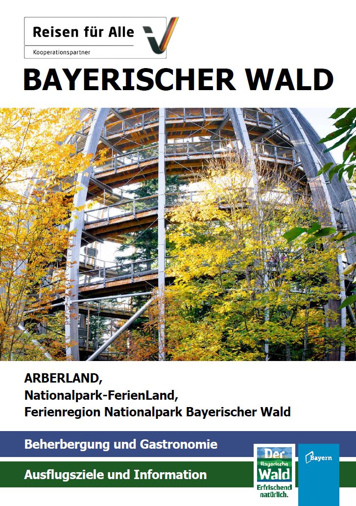 Bayerischer Wald Reisen für Alle
