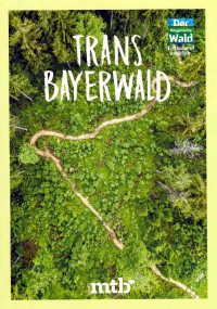 Trans Bayerwald MTB Magazin