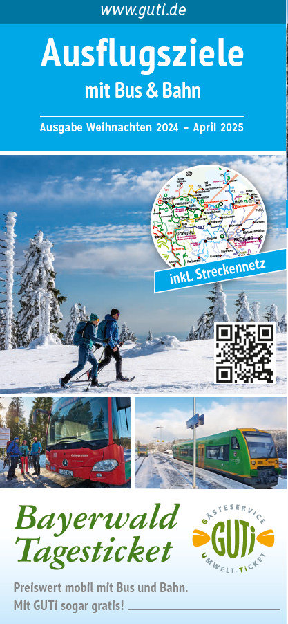 Ausflugsziele 2024/2025 GUTi - Bayerwald-Ticket