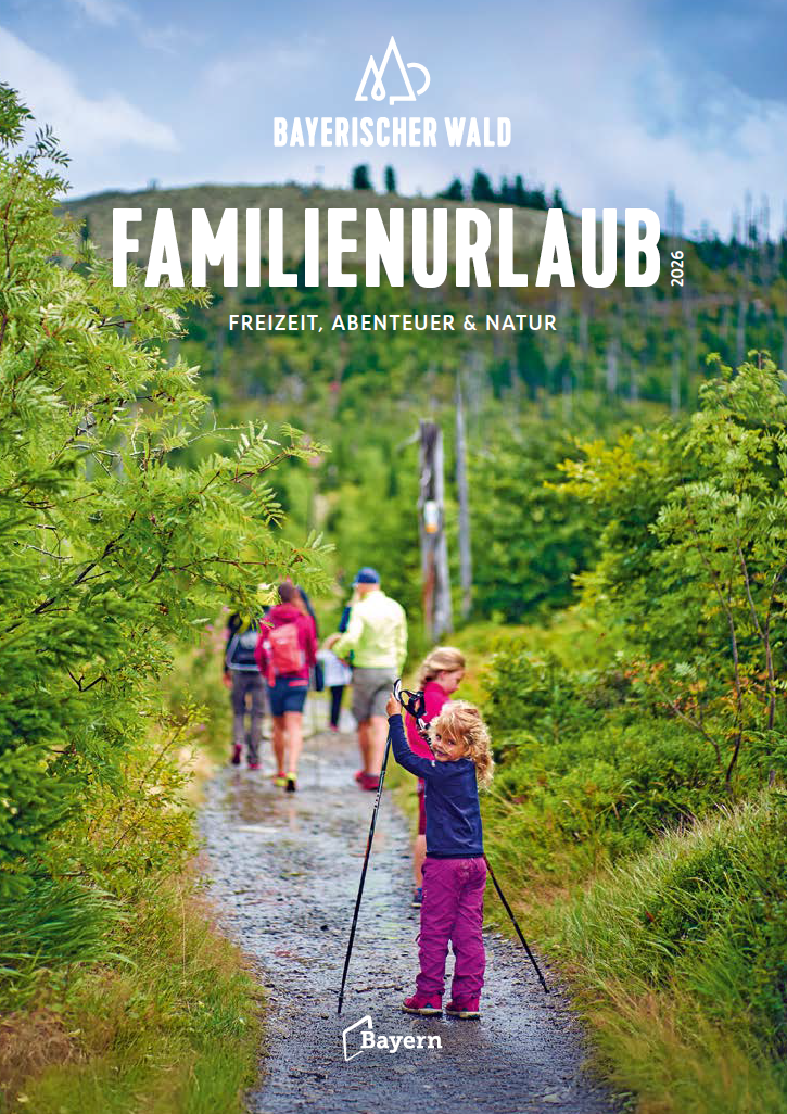 Prospekt Familienurlaub 2026 Bayerischer Wald